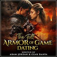 The Full Armor of Game Dating