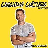 Coaching Culture with Ben Herring