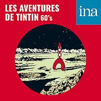 Les Aventures de Tintin (60's) - Aventures lunaires