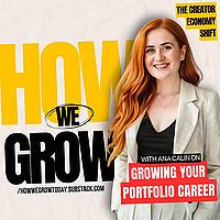 How We Grow