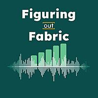 Figuring Out Fabric: Learn Fabric in 30 minutes.