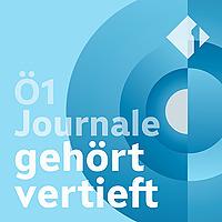 Ö1 Journale - gehört vertieft