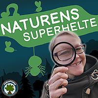 Naturens Superhelte
