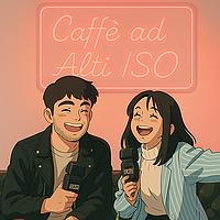 Caffè ad alti ISO