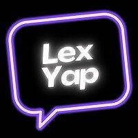 The Lex Yap Podcast