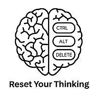 Reset Your Thinking Podcast