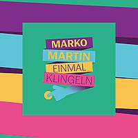 Marko Martin, einmal klingeln – Wie es noch im Osten war … und ist