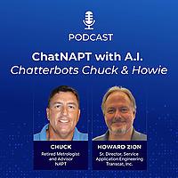 ChatNAPT with A.I. Chatterbots Chuck & Howie