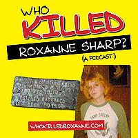 Who Killed Roxanne?