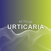 All Things Urticaria – Learning about urticaria with Prof. Dr. Torsten Zuberbier