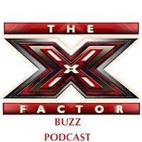 The X Factor Unofficial Podcast (from X Factor Buzz)