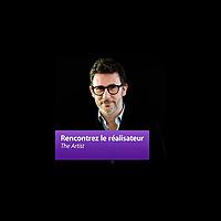 The Artist: Rencontrez le réalisateur