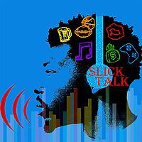 slick talk