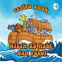 (cerita anak) kisah 25 nabi dan rasul