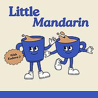 Little Mandarin: Learn Chinese through conversations