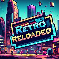 Retro Reloaded - Retro Gaming Podcast