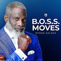 B.O.S.S. Moves Podcast