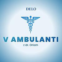 V ambulanti z dr. Orlom