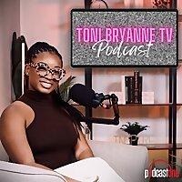 Toni Bryanne TV Podcast