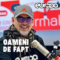 Oameni de fapt - Europa FM