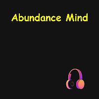 Abundance Mind | Daily Wealth Affirmations