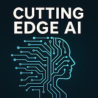 Cutting Edge AI