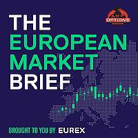 European Market Brief
