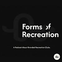 Forms of Recreation: Backstories