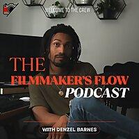 The Filmmaker's Flow