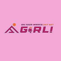 On Your Marks, Get Set, Girl!