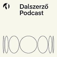 Dalszerző Podcast