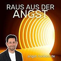 Die Angst-Toolbox: Wirksame Hilfe bei Ängsten & Burnout