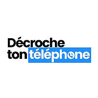 Décroche ton téléphone