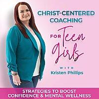 Coaching for Teen Girls | Self-Esteem, Insecurity, Communication Skills Training, Anxiety Bible Verses, Faith