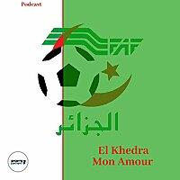El Khedra Mon Amour
