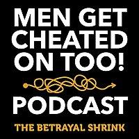 Men Get Cheated On Too!