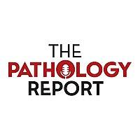 The Pathology Report