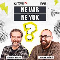 Ne Var Ne Yok?