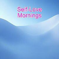 Self-Love Morning Affirmations