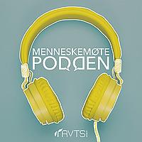 Menneskemøtepodden