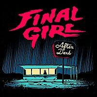 Final Girl After Dark