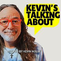 The Kevin Kolbe Podcast