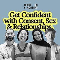 Teach Us Consent