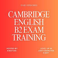 Cambridge English B2 Exam Training