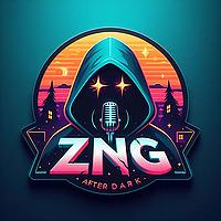 ZNG After Dark