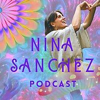 Nina Sanchez Podcast