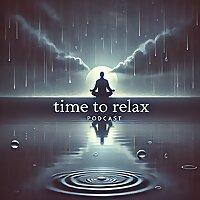 Time to Relax with Rain and Thunder
