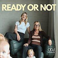 Ready or Not