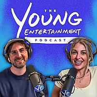 The Young Entertainment Podcast