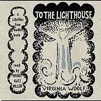 To the Lighthouse (Version 3) by Virginia Woolf (1882 - 1941)